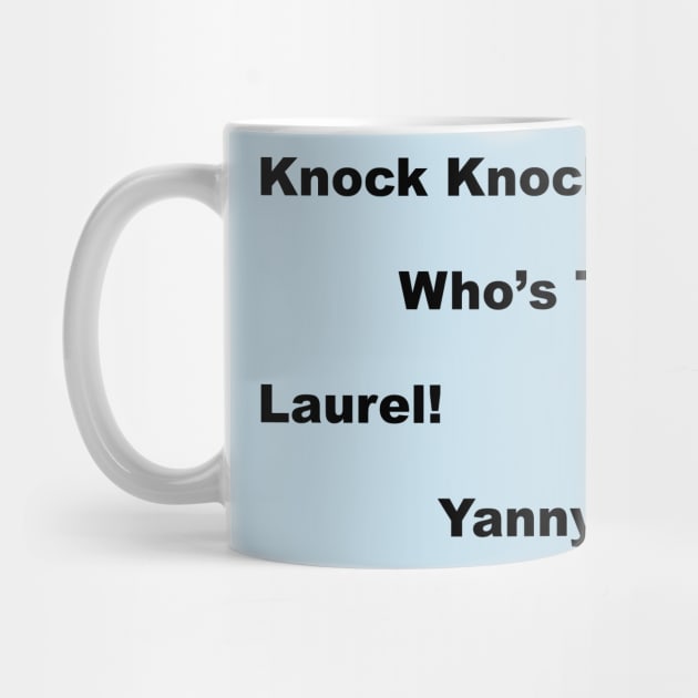 Laurel? Yanny? Who Knows? - Dark Text by lyricalshirts